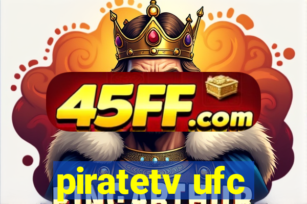 piratetv ufc